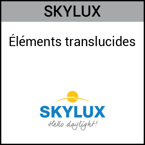 Skylux, éléments translucides, Gouvy Houffalize Bastogne Saint-Vith Clervaux Luxembourg